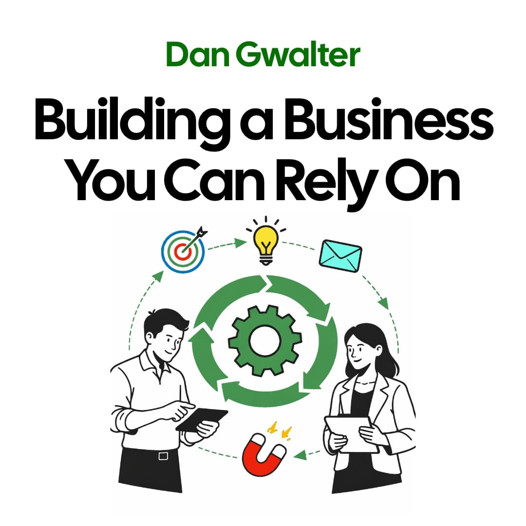 dan-gwalter-building-a-business-you-can-rely-on