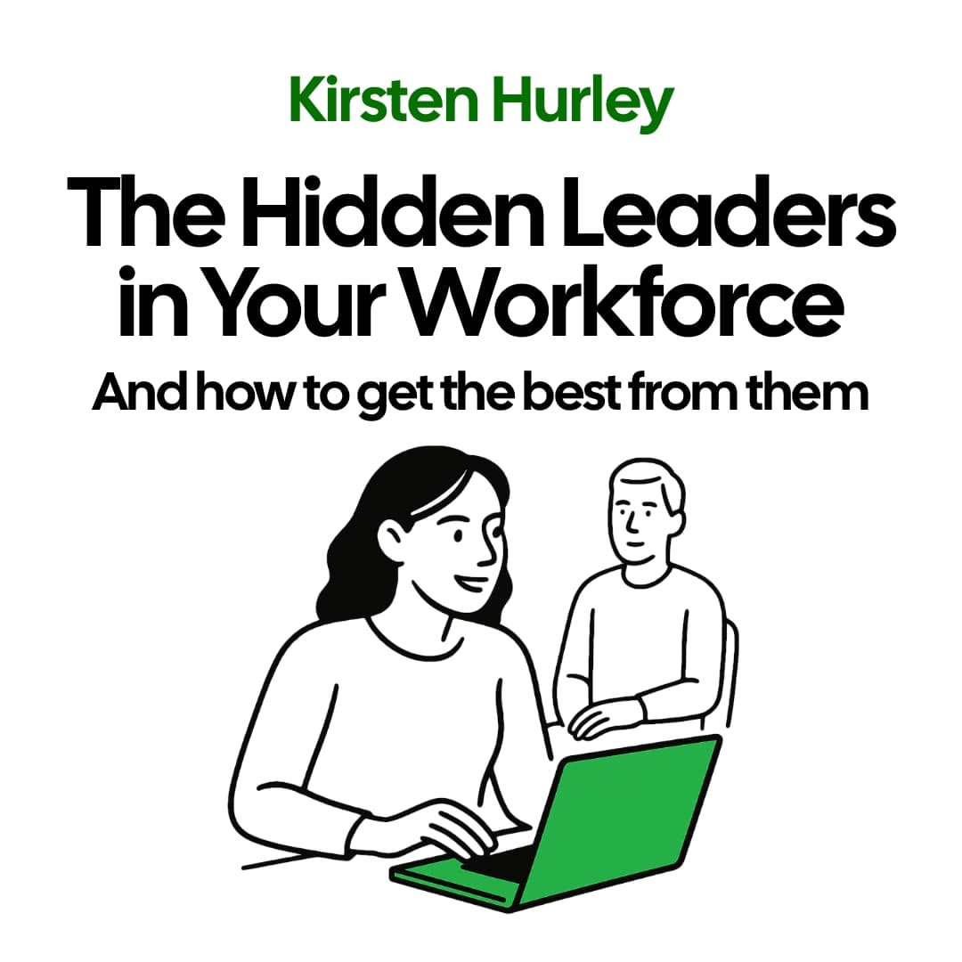 ep018-kirsten-hurley-the-hidden-leaders-in-your-workforce