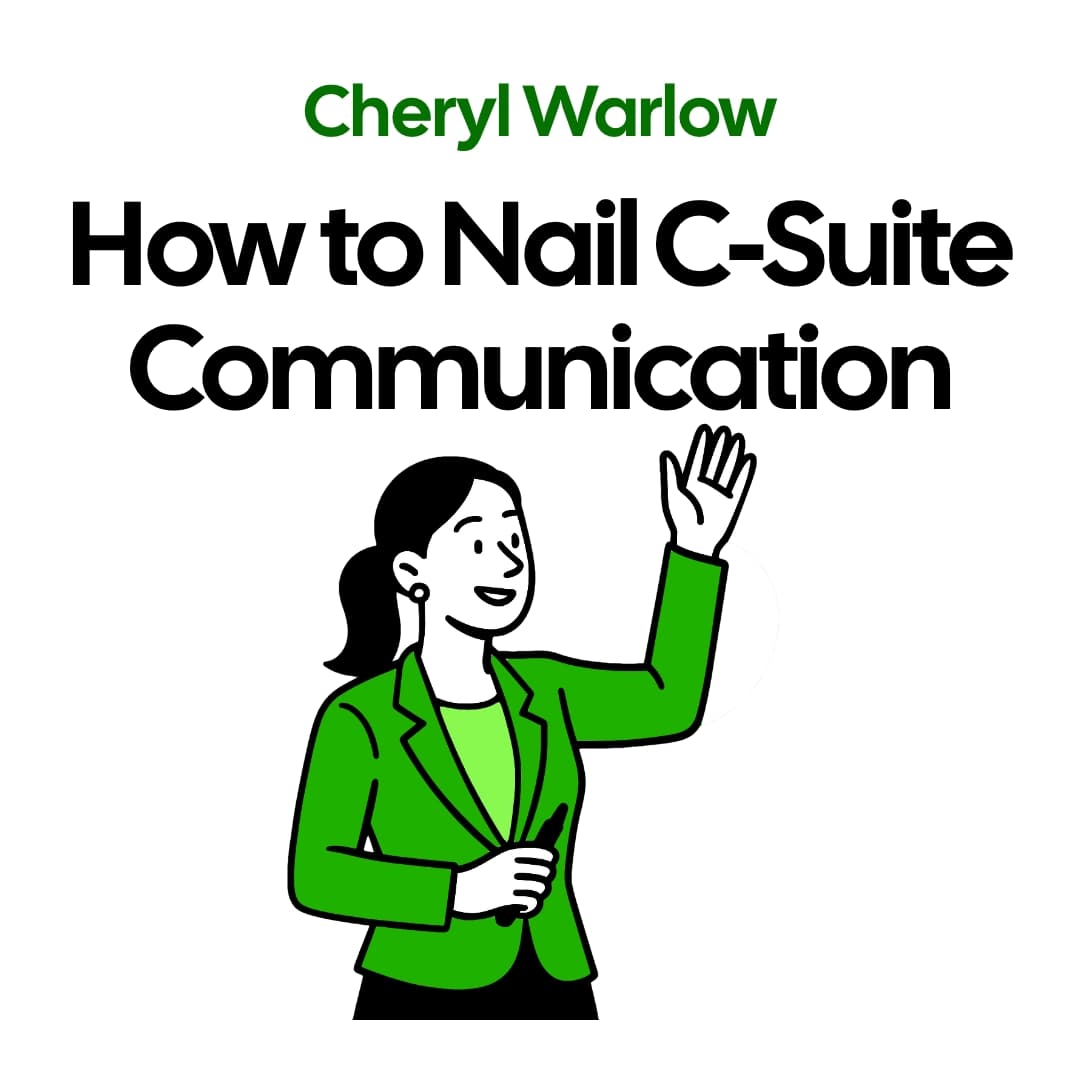 Digital asset thumbnail: How to Nail C-Suite Communication